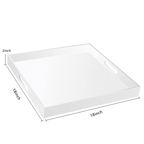 18×18 Inch Golssy White Acrylic Serving Tray with Handles Extra Large Ottoman Tray Decorative Tray Spill-Proof Coffee Table Space Saver Oversize Counter top Organizer Platter with Safe Edge - color: Glossy White, size: 18" x 18" x 2"