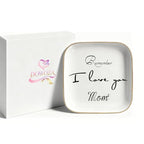 Gifts for Mom, Mother's Day Birthday Gifts for Mom from Daughter,Ring Dish Jewelry Tray Gifts -Remember I Love You Mom Jewelry Dish Ring Trinket Tray - style: Remember I Love You Mom