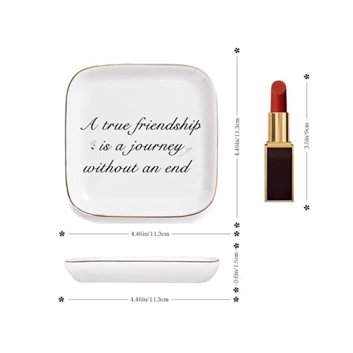 Friendship Gifts for Women - A True Friendship is a Journey Without an end Ceramic Trinket Tray Jewelry Dish Birthday Gifts for Female Friends, Unique Gift for Women Birthday Bridal Shower Gifts - style: True Friendship is a Journey Without an end