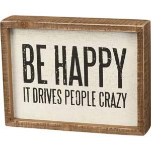 Primitives by Kathy Rustic Farmhouse Decor - Inspirational Wall Art, Wooden Table/Shelf Decor, Boho Kitchen Accessories 5”x7” - style: Be Happy