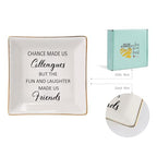 HOME SMILE Colleague to Friend Gifts for Women Jewelry Tray- Retirement Leaving Farewell Appreciation Birthday Christmas-Chance Made Us Colleagues,But The Fun and Laughter We Share Made Us Friends - style: Colleague to Friend