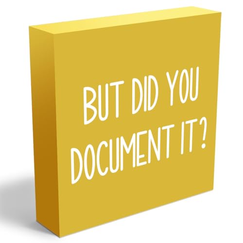 But Did You Document It Office Decor Wooden Box Sign Decorative Funny Office Wood Box Sign Home Rustic Farmhouse Square Desk Decor Sign for Shelf Office Desk Accessories 5 x 5 Inches（Yellow） - color: Yellow, size: 5 x 5 inches