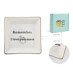 HOME SMILE Ceramic Ring Dish Jewelry Tray-Mom Gifts, Remember I Love You Mom - Birthday, Mother's Day, Christmas Gifts for Mom - style: Mom
