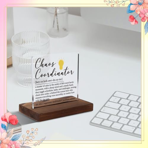 Chaos Coordinator Appreciation Gift, Inspirational Definition Plaque for Organizers and Multitaskers, Funny Office or Home Desk Gift, 4x4 Inch Acrylic Sign,XXD142 - style: Chaos Coordinator