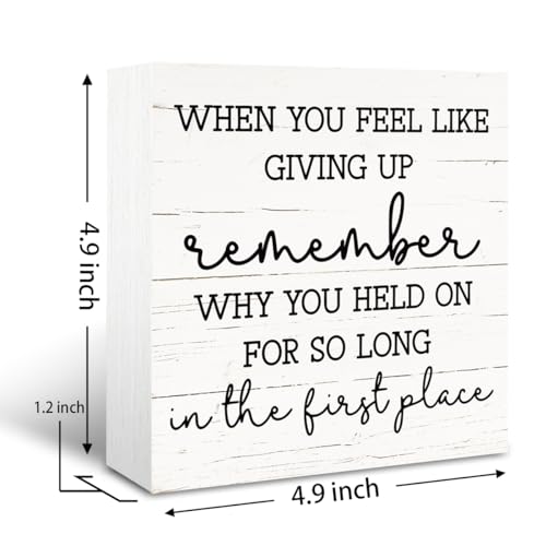 Motivational Box Wood Sign, Decorative Desk Signs and Plaques, Work Out Room Decor, Home Office Tabletop Decor, Cheer Up Sign Gift, Encouragement Gift, When You Feel Like Giving Up Sign, White - color: Inspirational19