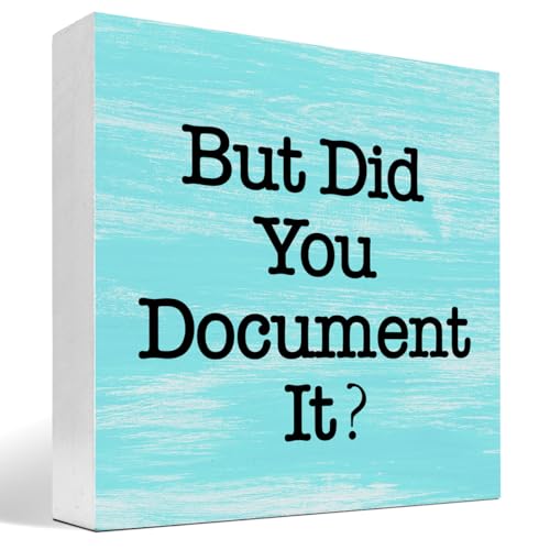 z-crange But Did You Document It Sign Wooden Box Desk Decor,Funny Office Wood Block Sign for Office Home Shelf Tabletop Decor- Blue - color: Blue