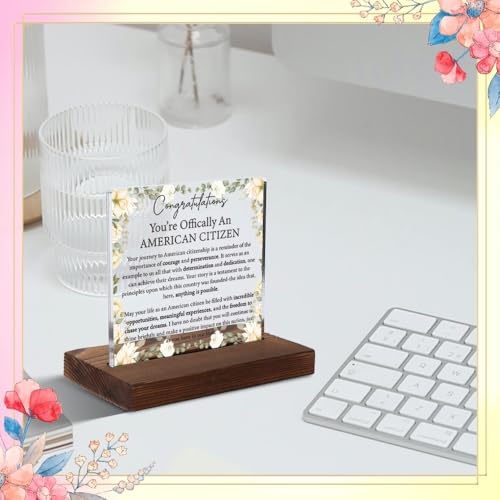 Congratulations American Citizenship Acrylic Plaque, Inspirational U.S. Citizen Gift, Patriotic Keepsake Celebrating New Americans, Floral Home Decor, Citizenship Ceremony Gift Idea,XXD104 - style: U.S. Citizen