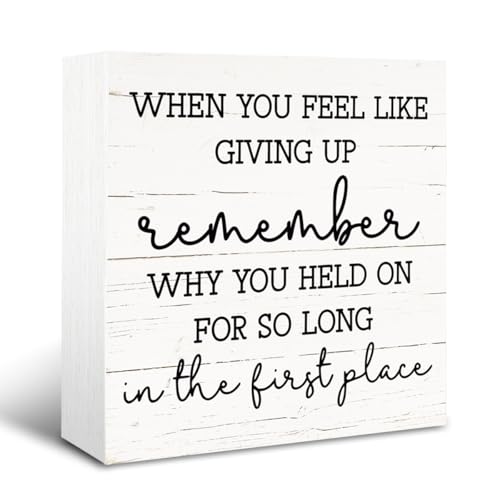 Motivational Box Wood Sign, Decorative Desk Signs and Plaques, Work Out Room Decor, Home Office Tabletop Decor, Cheer Up Sign Gift, Encouragement Gift, When You Feel Like Giving Up Sign, White - color: Inspirational19