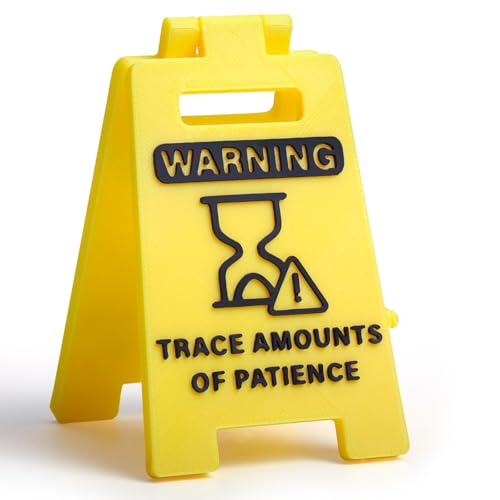 3D Printed Office Desk Decor, Funny Warning Sign "Trace Amounts of Patience" - Novelty Desk Sign for Office, Coworker Gifts, Boss Day, White Elephant - Yellow Desktop Accessory for Humor at Work - color: Patience