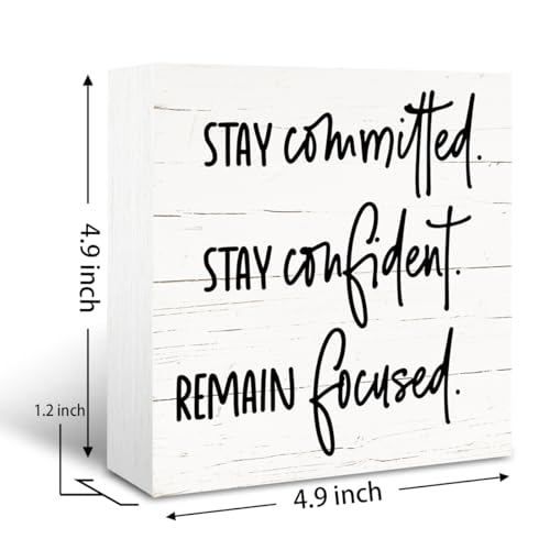 Inspirational Wooden Box Sign, Modern Farmhouse Shelf Decoration, Motivational Home Office Study Decor, Decorative Table Signs, Stay Committed Stay Confident Remain Focused Sign, White - color: Inspirational15
