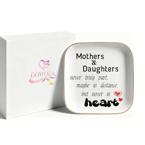 Gift for Mom from Daughter,Mother Gifts from Daughter-Mothers & Daughters never truly part, Mother's Day, Birthday,Christmas,Thanksgiving Ring Dish Jewelry Tray Gift for Mother Daughter - style: Mothers&Daughters never truly part