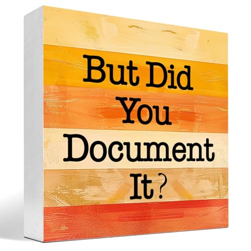 But Did You Document It Wooden Box Sign Desk Decor,Funny Wood Block Sign for Home Office Bedroom Table Shelf Decor -Orange - color: Red