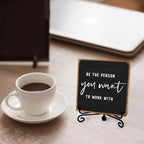 Inspirational Office Decor, Be The Person You Want to Work With Plaque, Office Gifts for Women Men Coworker, Motivational Office Table Desk Cubicles Accessories Decorations - style: Office Sign 02