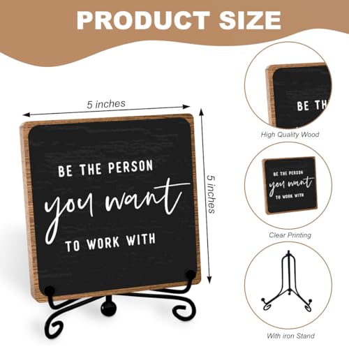 Inspirational Office Decor, Be The Person You Want to Work With Plaque, Office Gifts for Women Men Coworker, Motivational Office Table Desk Cubicles Accessories Decorations - style: Office Sign 02