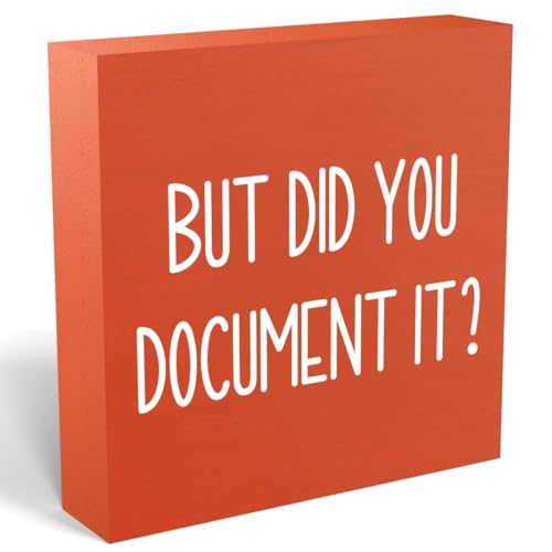 Halloween Office Desk Decorations - But Did You Document Sign, Work Gifts for Accountant HR Boss Employee Coworker, Cubicle Shelf Table Decor - color: Orange, size: 5 x 5 inches