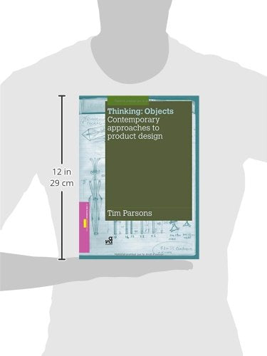 Thinking Objects: Contemporary Approaches to Product Design