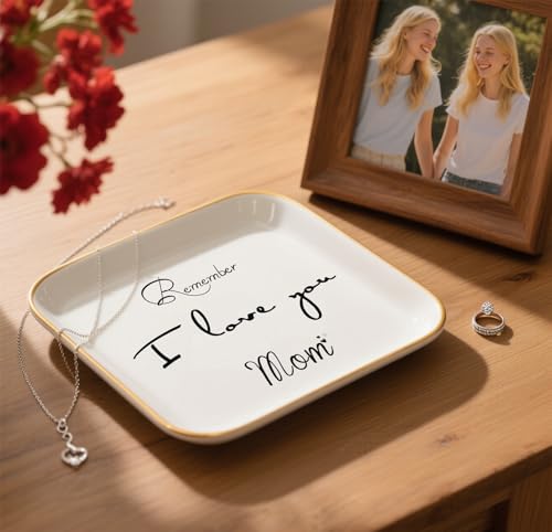 Gifts for Mom, Mother's Day Birthday Gifts for Mom from Daughter,Ring Dish Jewelry Tray Gifts -Remember I Love You Mom Jewelry Dish Ring Trinket Tray - style: Remember I Love You Mom