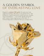 Forever Rose The 24K Gold Dipped Rose, Custom Laser Engraved Gold Flower in an Elegant Glass Vase & Gift Ready Box, Handcrafted Luxury Anniversary, Birthday, Wedding or Valentine’s Keepsake - color: Gold
