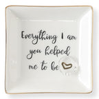HOME SMILE Everything I Am You Helped Me to Be-Ceramic Ring Dish Jewelry Tray-Mother/Stepmom/Bonus Mom Gifts for Thanksgiving Day Birthday Christmas - style: Bonus Mom