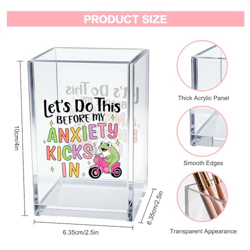 Let’s Do This Before My Anxiety Kicks in Acrylic Cosmetic Pencil Pen Holder Cup, Funny Frog Desk Organizer for Office Decor, Frog Lover Gifts Sarcastic Work Gifts for Women Men Coworker Employee - style: My Anxiety