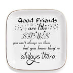 Friend Gifts for Women Trinket Dish Jewelry Tray - Good Friends are Like Stars - Unique Friendship Gifts Friendship Gift Ring Dish for Birthday, Christmas, Galentine's Day - style: Good Friends are Like Stars