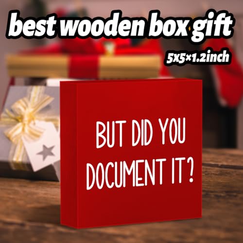 But Did You Document It Wooden Box Sign The Office Gifts Boss Day Gifts for Him Funny Office Boss Gifts for Women Coworkers Decorations for Home Office Desk 5 x 5 Inches (Red) - color: Red, size: 5 x 5 inches