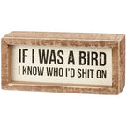 Primitives by Kathy Rustic Farmhouse Decor - Inspirational Wall Art, Wooden Table/Shelf Decor, Boho Kitchen Accessories 5”x7” - style: If I Was a Bird
