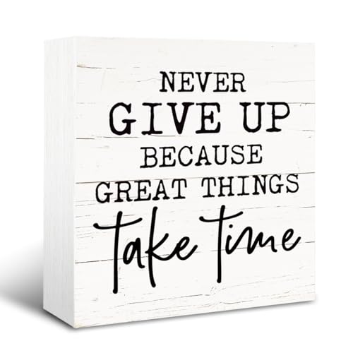 Motivational Wood Sign, Farmhouse Tabletop Decor, Home Office Desk Decor, Meaningful Gifts for Women Men, Decorative Wooden Signs and Plaques, Never Give Up Because Great Things Take Time Sign, White - color: Inspirational04