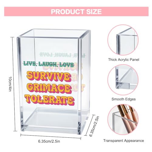 Live Laugh Love Funny Anti Cliche Acrylic Cosmetic Pencil Pen Holder Cup, Funny Sarcastic Desk Acrylic Brushes Storage Gifts for Woman Friend Colleague Boss Teacher, Daughter Graduation Gifts - style: Live Laugh