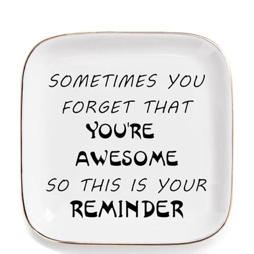Inspirational Gifts for Women Ring Dish - You're Awesome - Unique Gifts Best Friends Gifts for Women Coworker Christmas Retirement Gifts - style: You're Awesome