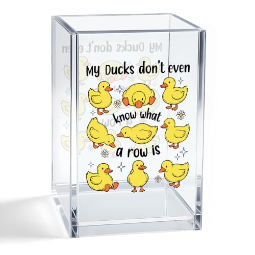 My Ducks Don't Even Know What A Row Is Acrylic Organizer Pencil Pen Holder, Cute Duck Makeup Brush Storage Organizer, Sarcastic Desk Accessories Holder Gifts for Coworker Work Bestie Friend - style: My Ducks