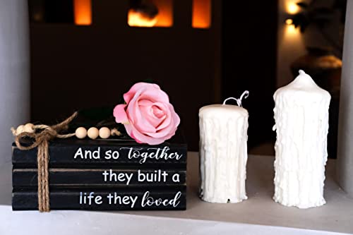 LIVDUCOT Book Stack Decor Black | Farmhouse Stacked Books | Coffee Table Books Decor | Wooden Bookstack Mantle Decoration | And So Together They Built A Life They Loved 7.5x5x3' - color: Love