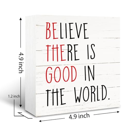 Positive Wood Signs, Inspirational Wooden Table Signs, Farmhouse Shelf Decoration, Rustic Home Decor for Living Room Bedroom, Cafe Bar Decor, Believe There is Good in the World Sign, White - color: Inspirational20