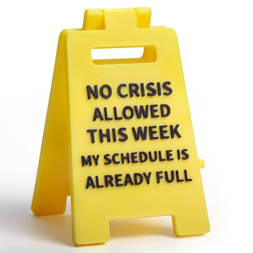 No Crisis Allowed This Week Office Desk Decor Sign, 3D Printed Double-Sided, Motivational Quote Decorations for Cubicle, Funny Coworker Gifts for Women Men, Gag Team Gift for Teammate Employee Boss - color: NO CRISIS ALLOWED