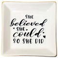 She Believed She Could So She Did Jewelry Dish Tray Ceramic Trinket Dish Birthday Gifts for Women Graduation Present for Her Women Girl New Job Spiritual Congratulations Gift Best Friendship - style: She Believed She Could So She Did Style 1