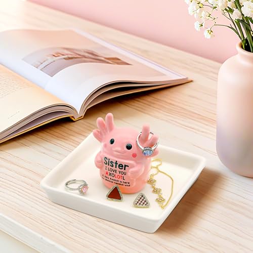 Sister Gifts: Pink Axolotl Ring Holder - Sister I Love You Axolotl - Gifts for Sisters Mother's Day, Birthday, Christmas & Wedding, Jewelry Organizer for Rings Bracelets Earrings Neckalce - style: Axolotl Sister