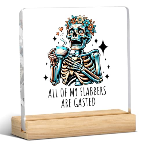 Skull Funny Office Decor Funny Desk Decor Coworker Gifts All Of My Flabbers Are Gasted Retractable Open Acrylic Humor Gift for Women Men Boss Coworker Home Office Decorations - color: All Of My Flabbers Are Gasted Retractable