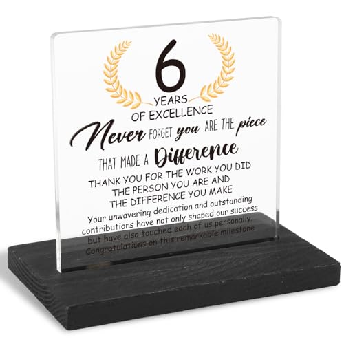 6 Years Work Anniversary Desk Decor Gifts for Employee, 6th Grade Promotion Gifts for Coworker,Modern Transparent Acrylic Desk Plaque with Inspirational Quotes, 10 x 10 x 1.5 cm,XXY106 - style: 6 Years Work Anniversary