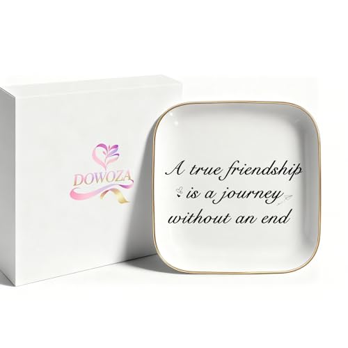 Friendship Gifts for Women - A True Friendship is a Journey Without an end Ceramic Trinket Tray Jewelry Dish Birthday Gifts for Female Friends, Unique Gift for Women Birthday Bridal Shower Gifts - style: True Friendship is a Journey Without an end
