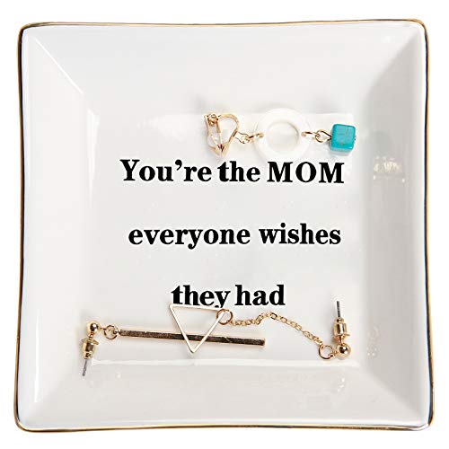 HOME SMILE Mother Birthday Thanksgiving Day Gifts Ring Trinket Dish Jewelry Tray-You're The Mom Everyone Wishes They Had - style: Best Mom