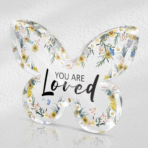 Inspirational Gifts for Women - "You Are Loved" Butterfly Acrylic Desk Plaque - Appreciation Gifts for Teacher, Boss, Coworker, Manager - Positive Office Desk Decoration - color: Loved