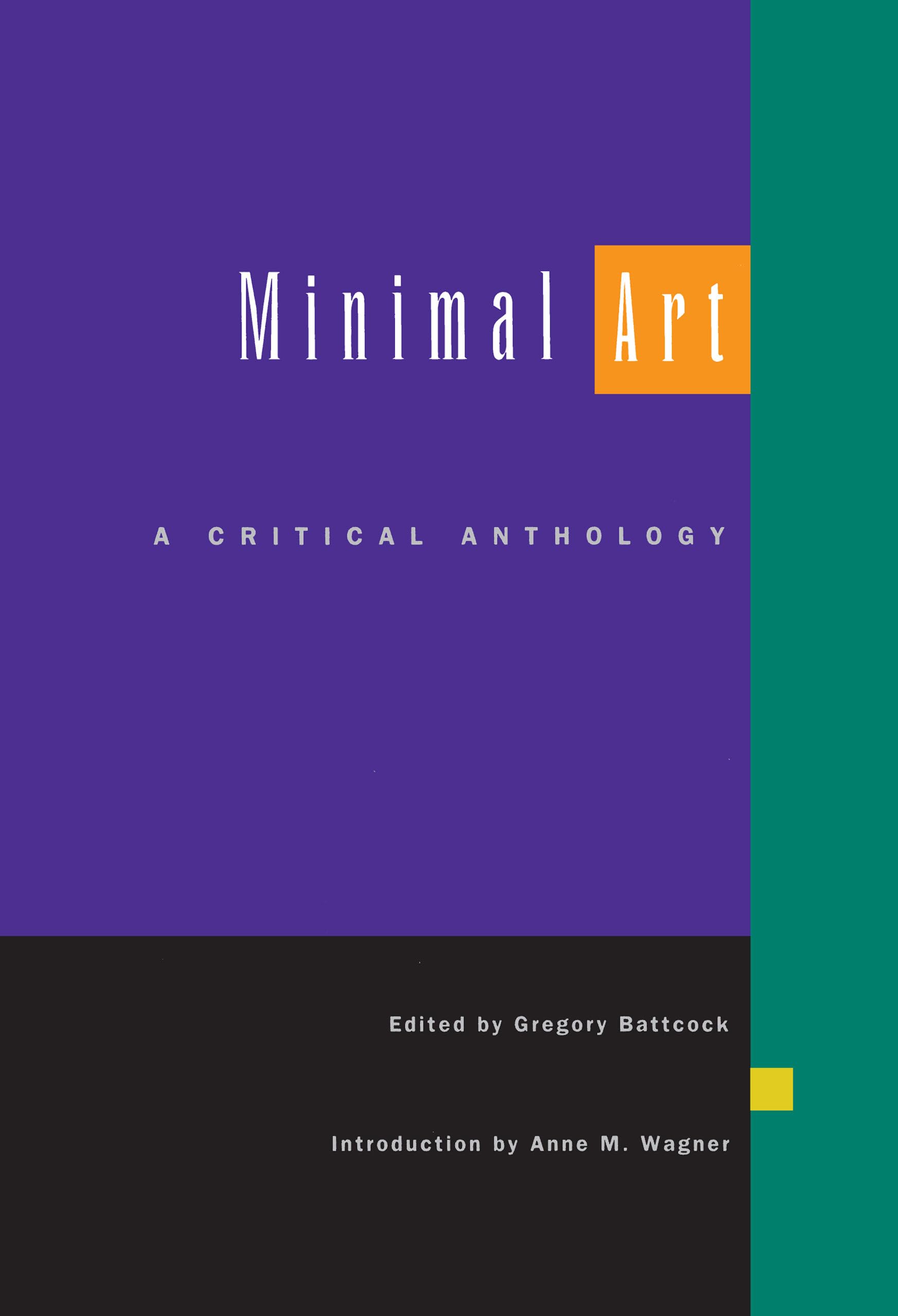 Minimal Art: A Critical Anthology