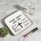 Christian Gifts for Women Birthday, Inspirational Gifts for Women Friends, Religious Spiritual Gifts for Her Mom Girl Female Coworker Sister Christian Trinket Dish Tray Jewelry Plate - style: Religious Gifts - God Says