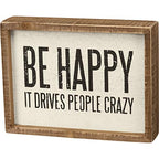Primitives by Kathy Rustic Farmhouse Decor - Inspirational Wall Art, Wooden Table/Shelf Decor, Boho Kitchen Accessories 5”x7” - style: Be Happy