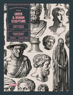 Greek and Roman Sculpture: An Image Archive for Artists and Designers (Image Archive Series by Vault Editions)