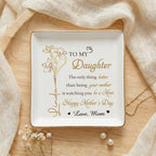 Personalized Birth Month Flower Jewelry Dish, To My Daughter Trinket Tray, Mothers Day Birthday Gifts for Daughter, Custom Floral Name Ring Dish For Wedding, Ring Holder - color: To My Daughter
