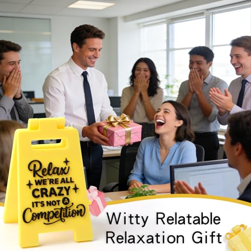 Relax We Are All Crazy It’s Not A Competition 3D Printed Funny Desk Sign, Playful Office Stress Relief Gag Gift for Colleagues, Friends, White Elephant Gift for Cubicle, Home Office, Break Rooms Decor - color: RELAX