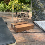 Acrylschild mit Aufschrift "I Still Remember The Days I Prayed", inspirierendes Zitat, Ermutigung, Geschenk für Frauen, beste Freundin, Positive Mind", Schild für Schwester, Frauen - style: Still Remember