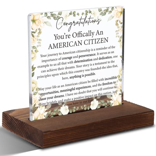 Congratulations American Citizenship Acrylic Plaque, Inspirational U.S. Citizen Gift, Patriotic Keepsake Celebrating New Americans, Floral Home Decor, Citizenship Ceremony Gift Idea,XXD104 - style: U.S. Citizen