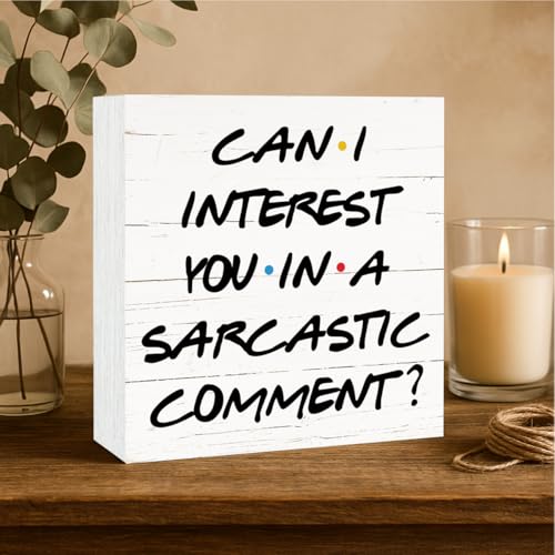 Farmhouse Wooden Box Sign, Funny Sarcastic Office Decor, Wood Decoration for Cubicle Home Office Desk Desktop, Work Humor Gift for Coworker Friends, Can I Interest You in A Sarcastic Comment Sign - color: Inspirational14